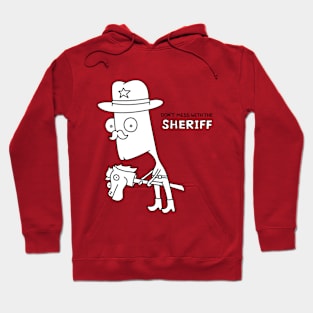 DON'T mess with the SHERIFF Hoodie